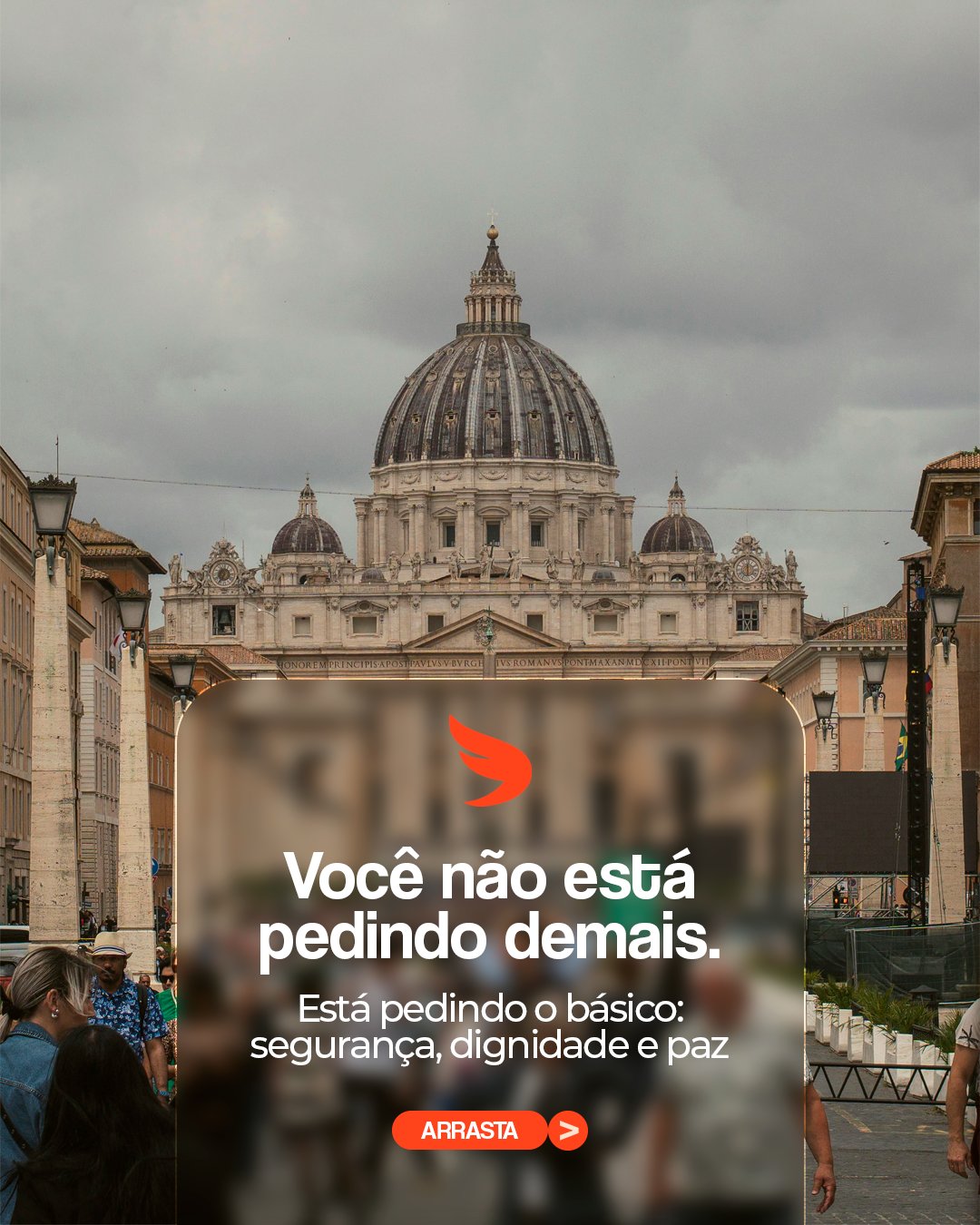 Capa: Basílica de São Pedro ao fundo com cartão de vidro e o título Você não está pedindo demais