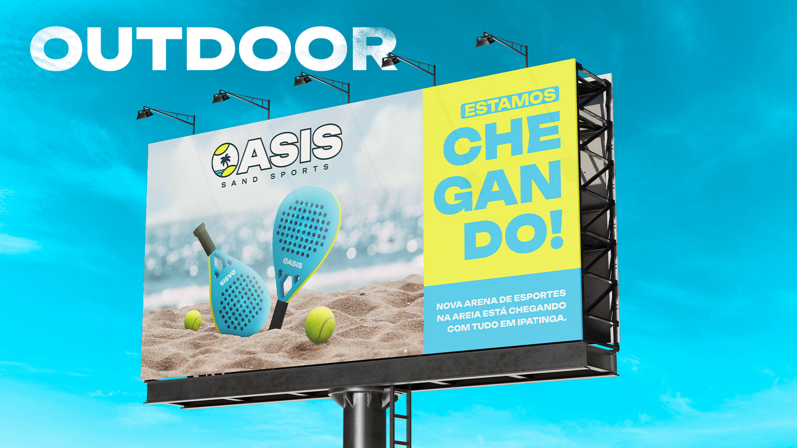 Outdoor de lançamento com a frase Estamos chegando